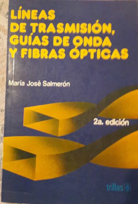 LIneas-de-transmision-guias-de-onda-y-fibras-opticas