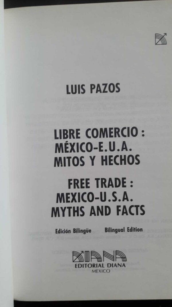 LIBRE-COMERCIO-MEXICO-E-U-A-MITOS-Y-HECHOS -2