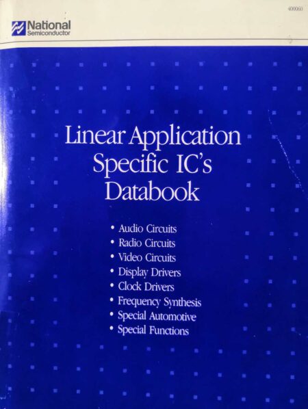 Linear Application Specific IC’s Databook 400060, National Semiconductor