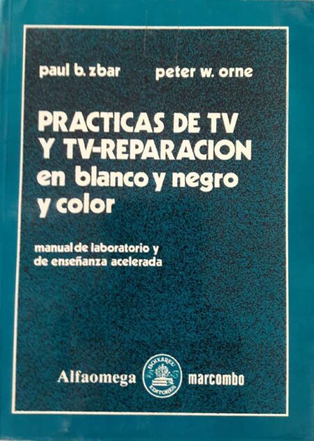 PRACTICAS-DE-TV-Y-TV-REPARACION-EN-BLANCO-Y-NEGRO-Y-COLOR